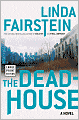 The Dead-House (Alexandra Cooper Series #4)