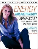 Energy Breakthrough: Jump-Start Your Weight Loss and Feel Great