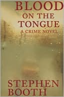 Blood on the Tongue: A Crime Novel