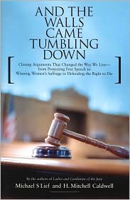 And the Walls Came Tumbling Down by Michael S. Lief: Book Cover