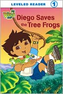 Diego Saves the Tree Frogs (Go, Diego, Go! Leveled Reader Series) (PagePerfect NOOK Book) by Sarah Willson: NOOK Book Cover