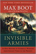 Invisible Armies by Max Boot: Book Cover