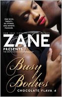Zane's Busy Bodies by Zane: Book Cover