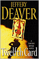 The Twelfth Card (Lincoln Rhyme Series #6)