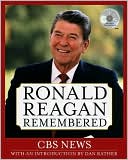 Ronald Reagan Remembered