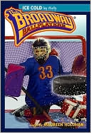Ice Cold: By Molly (The Broadway Ballplayers Series #6)