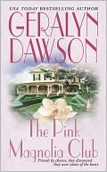 The Pink Magnolia Club