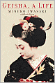 Geisha, a Life