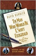 The Man Who Would be F. Scott Fitzgerald (Stewart Hoag Mystery Series)
