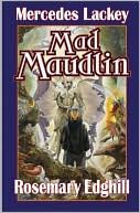 Mad Maudlin (Bedlam's Bard Series #6)