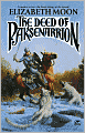 The Deed of Paksenarrion: Sheepfarmer's Daughter / Divided Allegiance / Oath of Gold