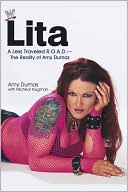 Lita: A Less Travelled R.O.A.D -- The Reality of Amy Dumas