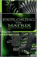 Exploring the Matrix