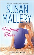 Halfway There by Susan Mallery: NOOK Book Cover