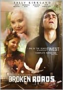 Broken Roads with Sally Kirkland