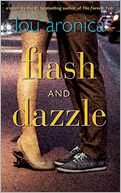 Flash and Dazzle by Lou Aronica: Book Cover