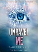 Unravel Me by Tahereh Mafi: Audio Book Cover