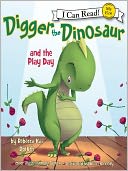 Digger the Dinosaur and the Play Day by Rebecca Kai Dotlich: Audio Book Cover
