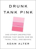 Drunk Tank Pink by Adam Alter: Audio Book Cover