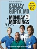Monday Mornings by Sanjay Gupta: Audio Book Cover