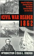 The Civil War Reader 1862
