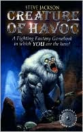 Creature Of Havoc: A Fighting Fantasy Gamebook in Which YOU are the Hero!