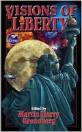 Visions of Liberty