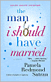 The Man I Should Have Married