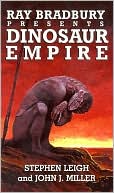 Ray Bradbury Presents Dinosaur Empire