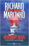 Detachment Bravo (Rogue Warrior Series)
