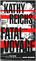 Fatal Voyage (Temperance Brennan Series #4)