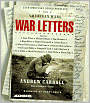 War Letters: Extraordinary Correspondence from American Wars