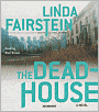 The Dead-House (Alexandra Cooper Series #4)