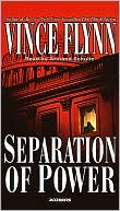 Separation of Power (Mitch Rapp Series #3)