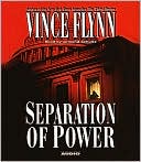 Separation of Power (Mitch Rapp Series #3)