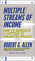 Multiple Streams of Income: How to Generate a Lifetime of Unlimited Wealth