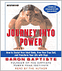 Journey into Power: How to Sculpt Your Ideal Body, Free Your True Self, and Transform Your Life with Yoga