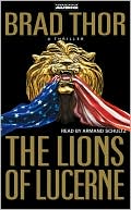 The Lions of Lucerne (Scot Harvath Series #1)