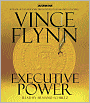 Executive Power (Mitch Rapp Series #4)