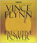 Executive Power (Mitch Rapp Series #4)