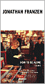 How to Be Alone