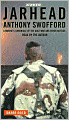 Jarhead: A Marine's Chronicle of the Gulf War and Other Battles