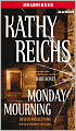 Monday Mourning (Temperance Brennan Series #7)