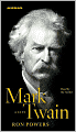 Mark Twain: A Life