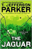 The Jaguar (Charlie Hood Series #5) by T. Jefferson Parker: NOOK Book Cover