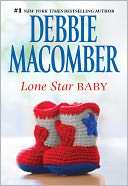 Lone Star Baby by Debbie Macomber: NOOK Book Cover