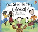 Que Signifie Etre Global ? by Rana DiOrio: NOOK Kids Read to Me Cover