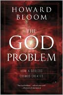The God Problem by Howard Bloom: Book Cover