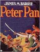 Peter Pan by J. M. Barrie: NOOK Book Cover