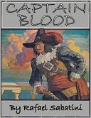 Captain Blood by Rafael Sabatini: NOOK Book Cover